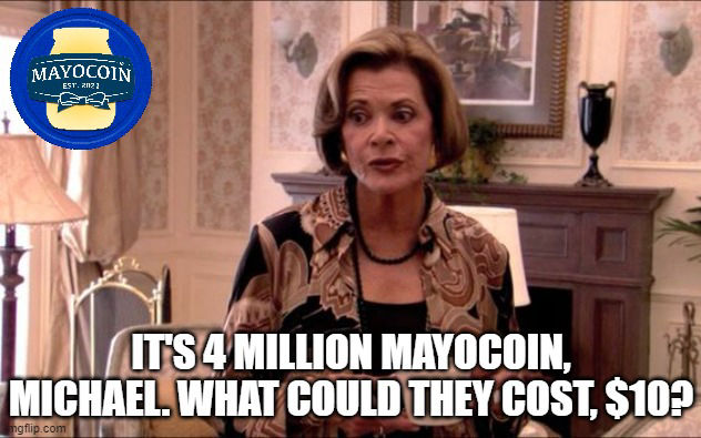4 Million Mayo Coin